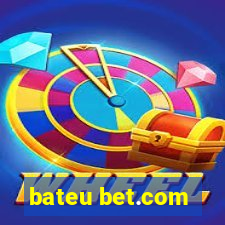 bateu bet.com